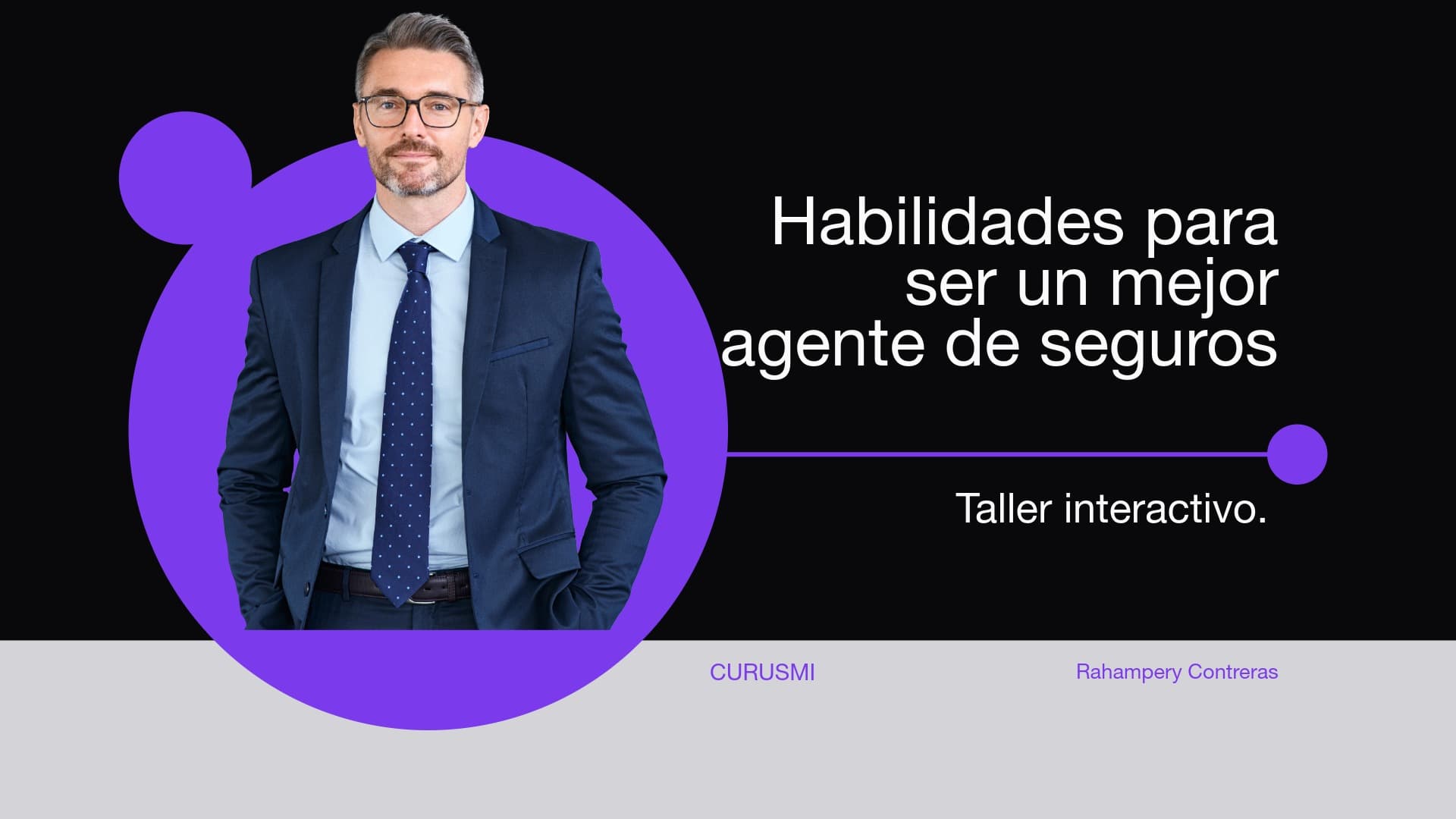 Portada del curso: Habilidades para ser un mejor agente de seguros.